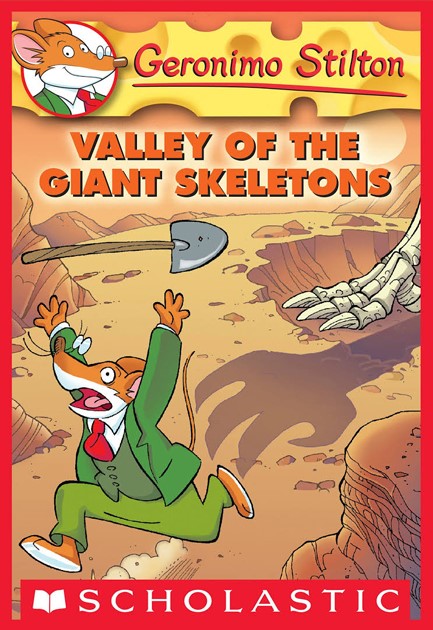 GERONIMO STILTON-VALLEY OF THE GIANT SKELETONS