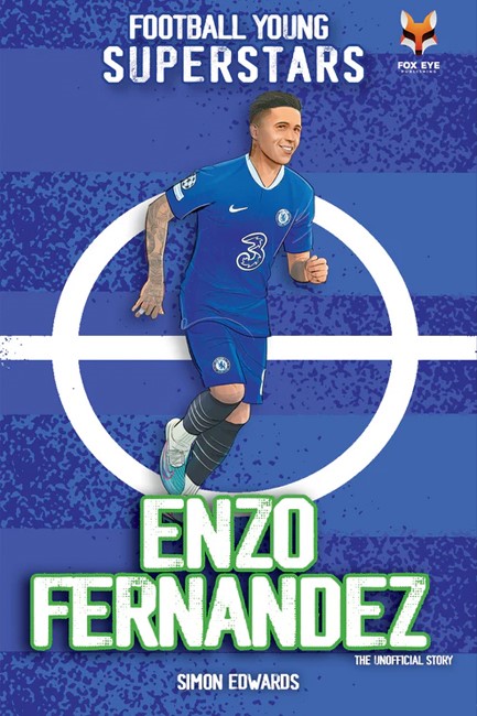 FOOTBALL YOUNG SUPERSTARS-ENZO FERNANDEZ