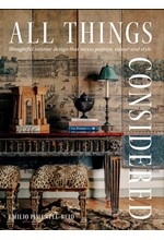 ALL THINGS CONSIDERED : THOUGHTFUL INTERIOR DESIGN THAT MIXES PATTERN, COLOUR AND STYLE