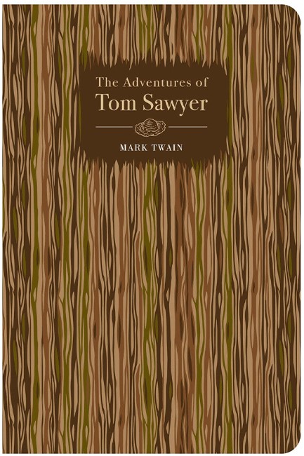CHILTERN CLASSICS: THE ADVENTURES OF TOM SAWYER