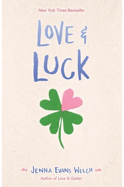 LOVE AND LUCK