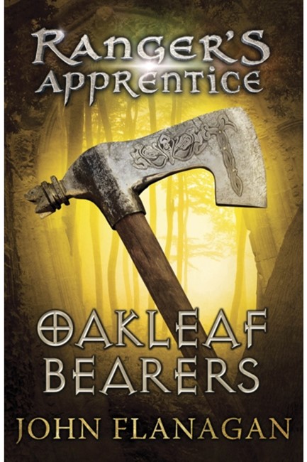 RANGER'S APPRENTICE 4 - OAKLEAF BEARERS