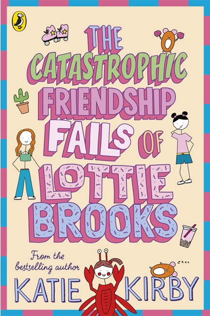 THE CATASTROPHIC FRIENDSHIP FAILS OF LOTTIE BROOKS