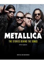 METALLICA THE STORIES BEHIND THE SONGS