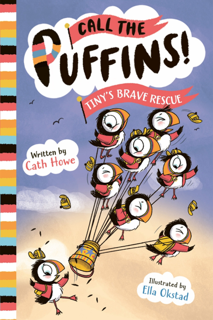 CALL THE PUFFINS 2-TINY'S BRAVE RESCUE