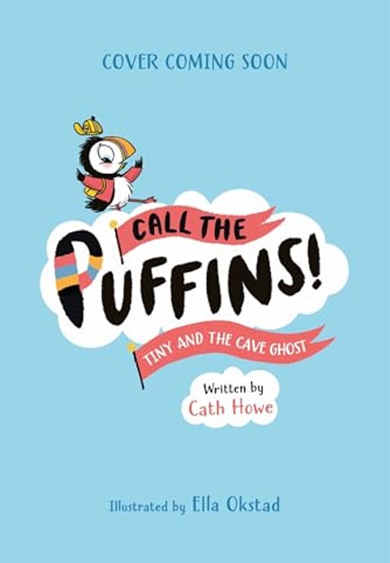 CALL THE PUFFINS 4-TINY AND THE CAVE GHOST