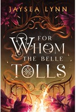 FOR WHOM THE BELLE TOLLS TPB