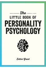 THE LITTLE BOOK OF PERSONALITY PSYCHOLOGY