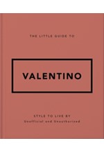 THE LITTLE GUIDE TO VALENTINO