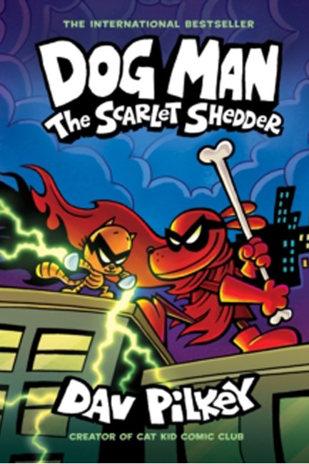 DOG MAN 12-THE SCARLET SHEDDER