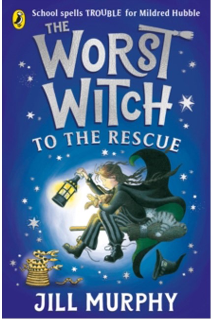 THE WORST WITCH TO THE RESCUE
