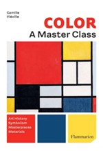 COLOUR: A MASTER CLASS : ART HISTORY · SYMBOLISM · MASTERPIECES · MATERIALS