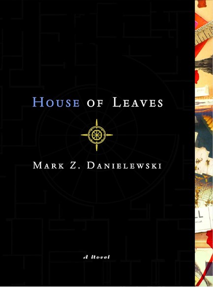 HOUSE OF LEAVES : THE REMASTERED FULL-COLOR EDITION