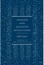 EINSTEIN AND THE QUANTUM REVOLUTIONS