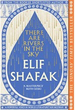 THERE ARE RIVERS IN THE SKY