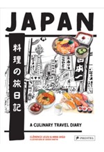 JAPAN : A CULINARY TRAVEL DIARY