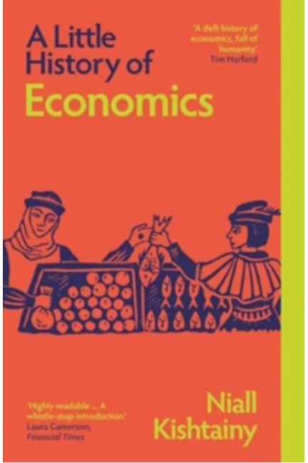 A LITTLE HISTORY OF ECONOMICS PB