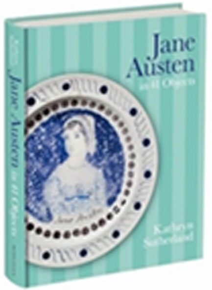 JANE AUSTEN IN 41 OBJECTS