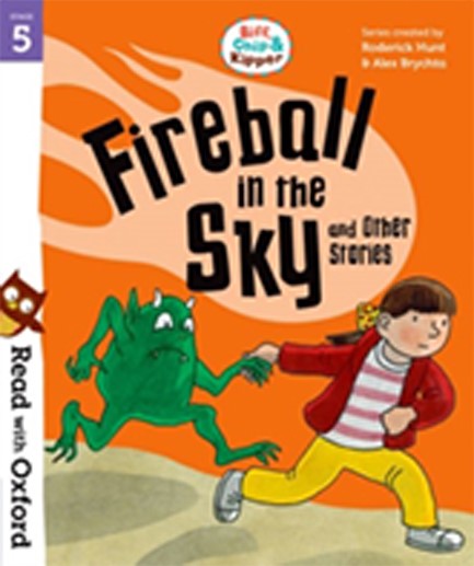 READ WITH OXFORD 5-FIREBALL IN THE SKY AND OTHER STORIES