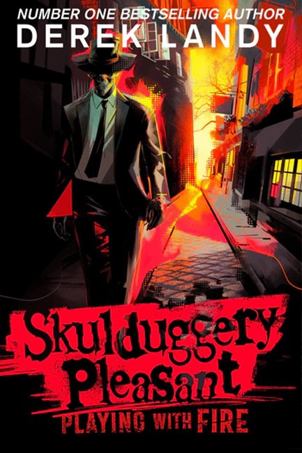 SKULDUGGERY PLEASANT 2-PLAYING WITH FIRE PB