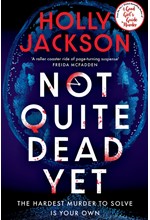 NOT QUITE DEAD YET TPB