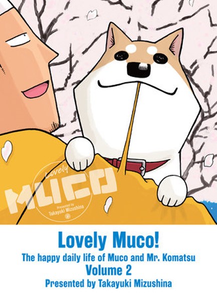 LOVELY MUCO! 2