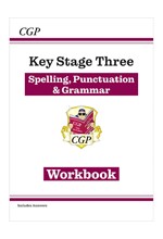 KS3 SPELLING, PUNCTUATION & GRAMMAR WORKBOOK (WITH ANSWERS)