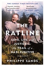 THE RATLINE : LOVE, LIES AND JUSTICE ON THE TRAIL OF A NAZI FUGITIVE