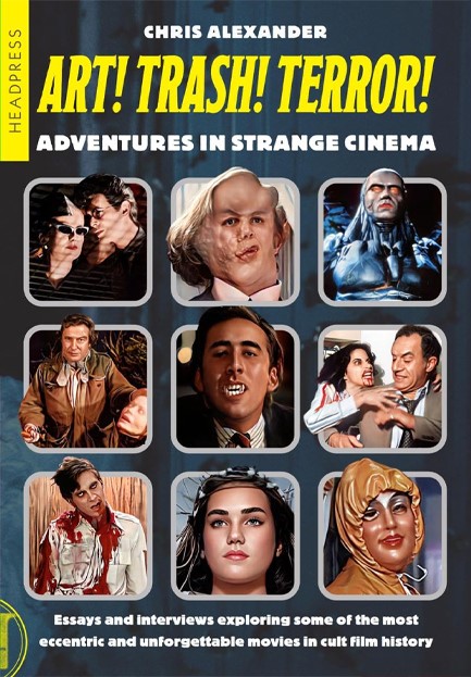 ART! TRASH! TERROR! : ADVENTURES IN STRANGE CINEMA
