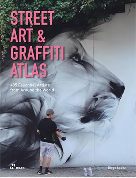 STREET ART & GRAFFITI ATLAS
