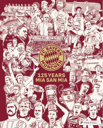 FC BAYERN MUNICH : 125 YEARS