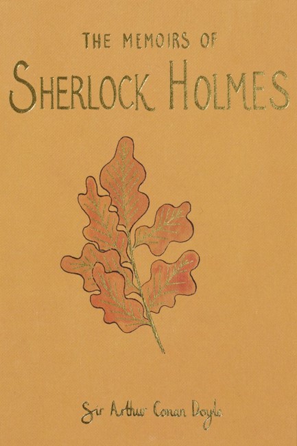 THE MEMOIRS OF SHERLOCK HOLMES