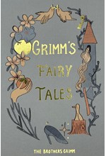 GRIMM'S FAIRY TALES