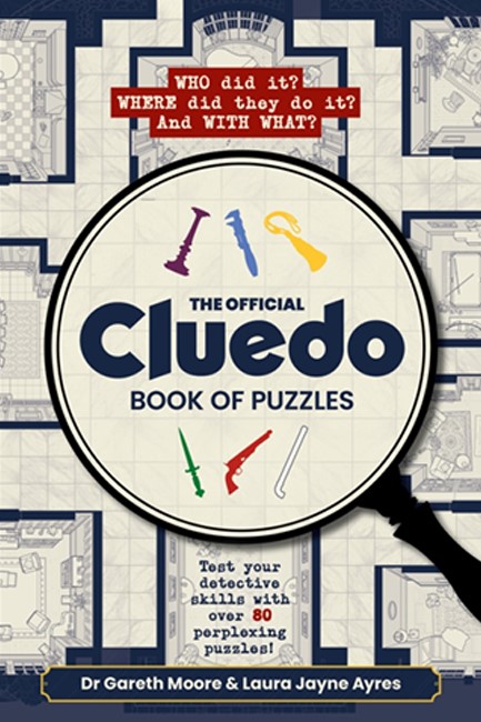THE OFFICIAL CLUEDO BOOK OF PUZZLES