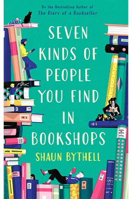 SEVEN KINDS OF PEOPLE YOU FIND IN BOOKSHOPS