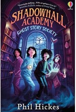 SHADOWHALL ACADEMY: GHOST STORY SOCIETY