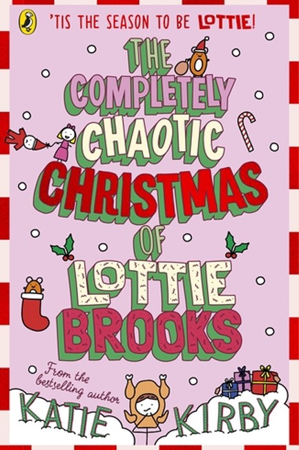 THE COMPLETELY CHAOTIC CHRISTMAS OF LOTTIE BROOKS