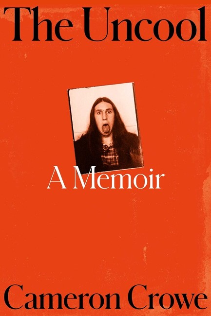 THE UNCOOL: A MEMOIR