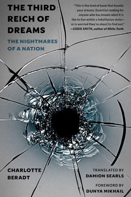 THE THIRD REICH OF DREAMS: THE NIGHTMARES OF A NATION