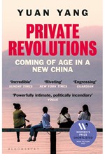 PRIVATE REVOLUTIONS : SHORTLISTED FOR THE WOMEN'S PRIZE FOR NON-FICTION 2025