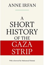 A SHORT HISTORY OF THE GAZA STRIP