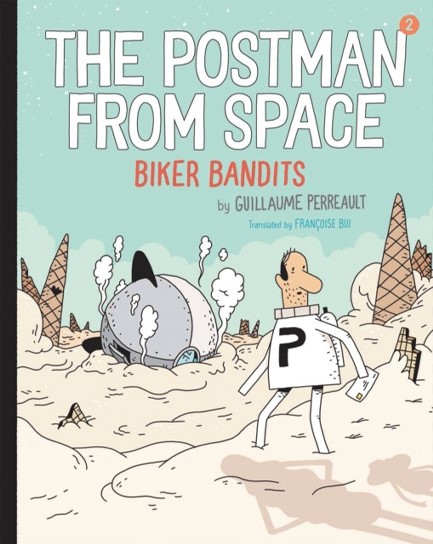 THE POSTMAN FROM SPACE: BIKER BANDITS
