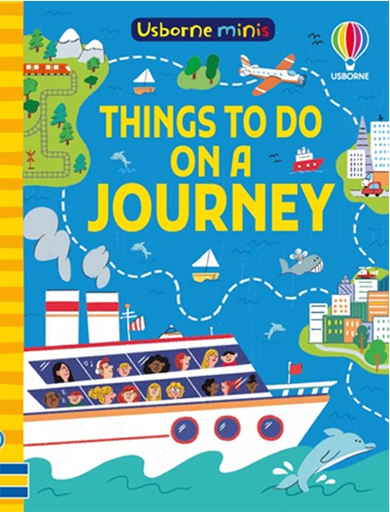 USBORNE MINIS-THINGS TO DO ON A JOURNEY