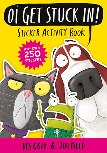 OI GET STUCK IN! STICKER ACTIVITY BOOK