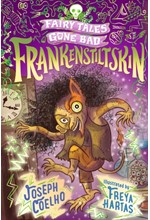 FRANKENSTILTSKIN: FAIRY TALES GONE BAD