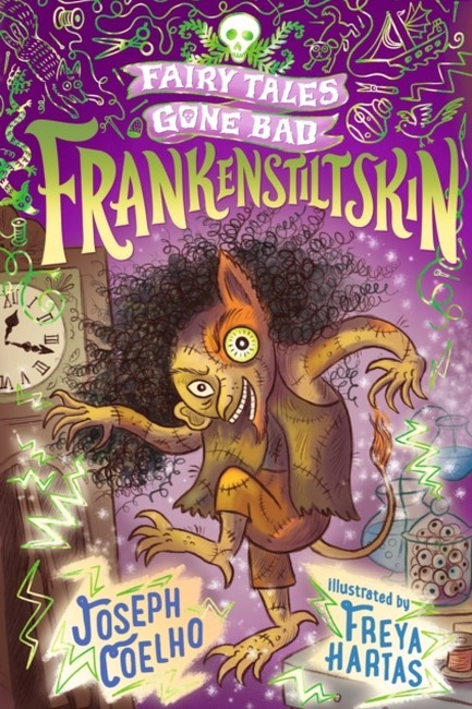 FRANKENSTILTSKIN: FAIRY TALES GONE BAD