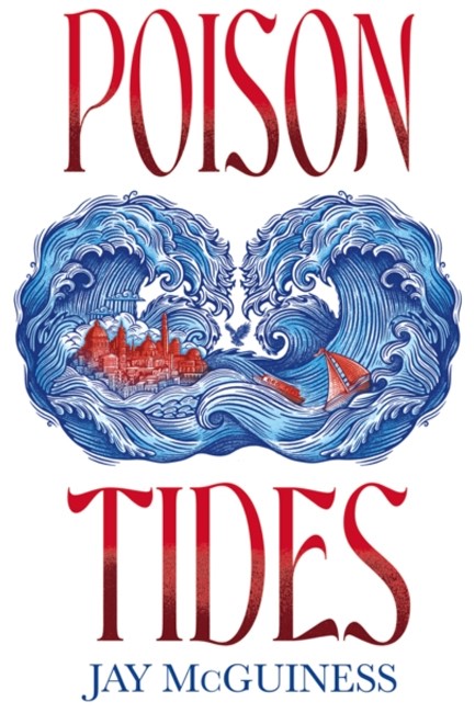POISON TIDES