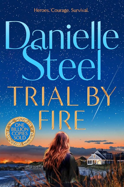 TRIAL BY FIRE