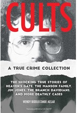 CULTS: A TRUE CRIME COLLECTION