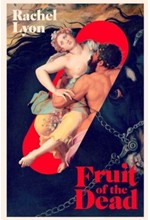 FRUIT OF THE DEAD